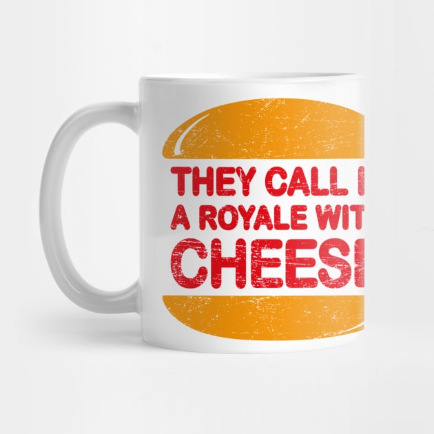 Royale with Cheese by MoviTees.com